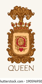 Vector banner with royal coat of arms, hand drawn crown, shield, ornate initial letter Q and the word Queen. Suitable for luxury design of emblem, logo, greeting card, invitation in vintage style