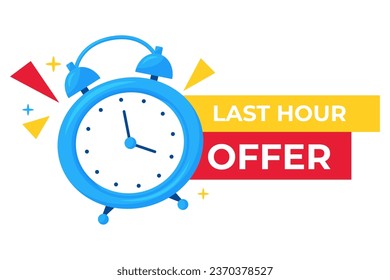 Vector banner sale countdown badge. Last hour offers icon. Last chance, last day promo discount. Alarm clock on white background