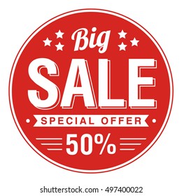 Vector banner sale. Round sticker sale. Big sale. Special offer 50%.