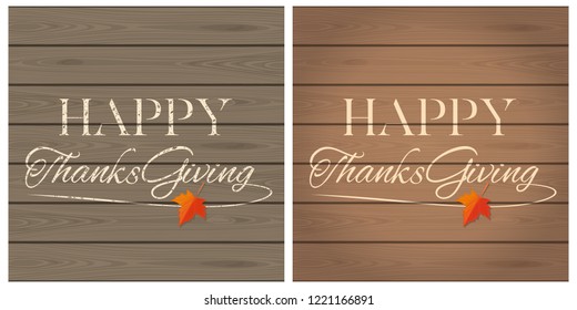 Vector banner set with Thanksgiving Day lettering. Autumn design collection. Happy Thanksgiving. Greeting inscription on a wooden board. Vector illustration