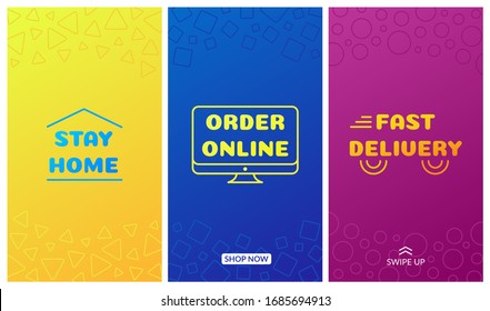 Vector banner, stories. Concept: stay safe at home, order online, use delivery. Abstract geometry backgrounds in blue, yellow and magenta colors.