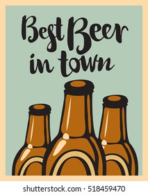 vector banner with three bottles and inscription best beer and town