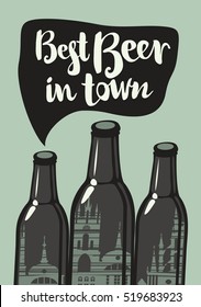 vector banner with three bottles and inscription best beer and town and old city