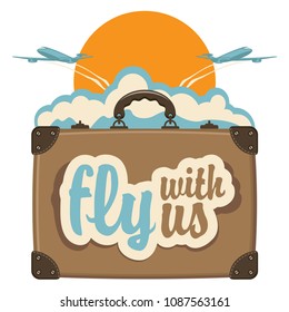 Vector banner with a travel suitcase and passenger planes against the backdrop of sun and clouds. Air transportation. Calligraphic inscription Fly with us