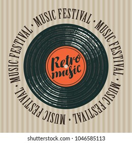 Vector banner with vinyl record, calligraphic inscription Retro music and the words Music festival, written around on striped background