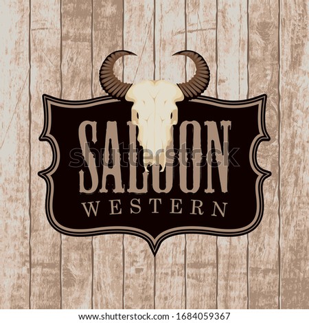 Vector banner for Western saloon with skull of bull on the wooden planks background. Decorative illustration on the theme of Wild West in retro style