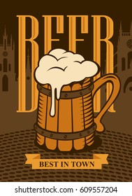 Vector banner with a wooden glass of beer on the background of an old city