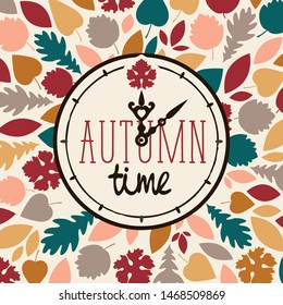 Vector banner with words Autumn time on clock in retro style. Can be used for flyers, leaflets, banners or posters. Illustration with clock on the background of colorful autumn leaves