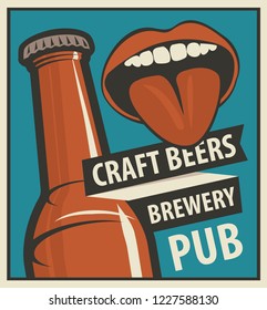 Vector banner with words Craft beers, Brewery, Pub. Flat illustration in retro style with bottle of beer and women mouth with her tongue hanging out
