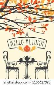 Vector banner with words Hello autumn in retro style with table for two, chairs, two cups and a kettle under the autumn yellowed tree