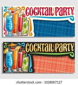 Vector banners for Cocktail Party with copy space, layouts invitation with 4 colorful refreshing mocktails, original brush typeface for words cocktail party, set of alcoholic drinks with ice cubes.