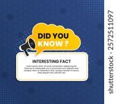 Vector banners with did you know fun facts for education, business promotion, and advertising featuring a megaphone