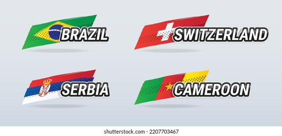 Pancartas vectoriales con nombres de países con banderas nacionales para Brasil, Serbia, Suiza y Camerún, para la Copa del Mundo y otros deportes, con estilo ilustrativo dibujado a mano.