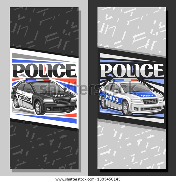 Vector banners for Police Car, layouts with\
illustration of modern sedan of municipal road department,\
decorative lettering for word police, brochures with copy space on\
gray abstract\
background.