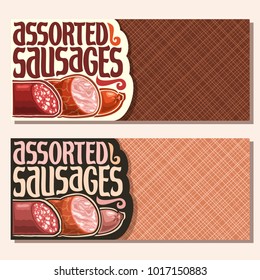 Vector banners for Sausage with copy space, original typeface for title text assorted sausage, cured chorizo salami, sliced fat ham and smoked beef sausage, layout flyers for promotion of meat store.