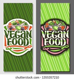 Vector banners for Vegan Food, template with juicy salad in glass transparent bowl, brush lettering for words vegan food, cooked summer salad of variety raw vegetarian ingredients on green background.