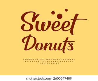 Vector Beautiful badge Sweet Donut. Stylish Cursive Font. Elegant Calligraphic Alphabet Letters and Numbers set.