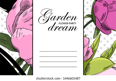 Vector beautiful greeting card with flowers. Hand drawn illustration of peonies. Text. Garden dream. Flower party. 