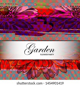 Vector beautiful greeting card with flowers. Hand drawn illustration of gerberas. Text. Garden. Flower party. 