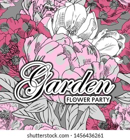 Vector beautiful greeting card with flowers. Hand drawn illustration of pink and white peonies. Text. Garden. Flower party.