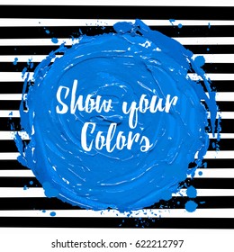 Vector beautiful hand-drawn acrylic splash and strokes background.