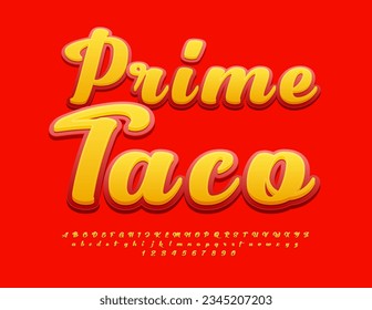 Signo hermoso vectorial Prime Taco.  Fuente caligráfica colorida. Juego de letras y números de alfabeto artístico.