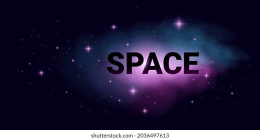 Vector Beautiful Space Horizontal Illustration of Blue and Purple Nebula and Star Light with Word Space on Dark Color Sky Background