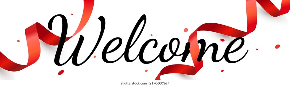 Vektor schöne Vorlage Design mit Wort willkommen und Konfetti für Grußkarte, Banner. Illustration mit rotem Band und willkommen auf weißem Hintergrund