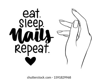 Vector Beautiful woman hands. Handwritten lettering about nails and manicure. Inspiration quote for beauty salon, print, decorative card. Black and white.