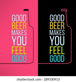 Vector beer bottle design background with a cool slogan on it. Bar poster design element.