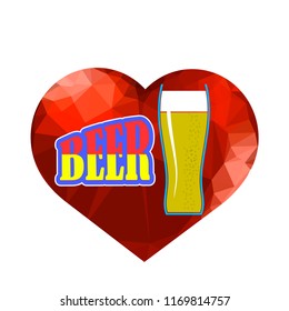 Vector Beer Glass and Red Polygonal Heart on on White Background