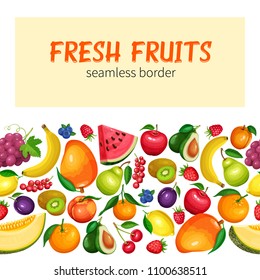 Vector berries and fruits seamless border. Raspberries, strawberries, grapes, currants and blueberries. Lemon, peach, apple or pear. Orange , watermelon avocado and melon.