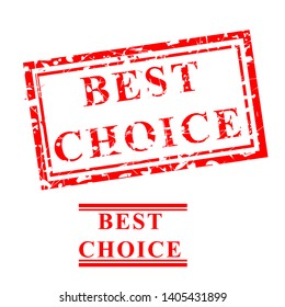 Vector, Best Choice, 2 style Scratch Red Rubber Stamp