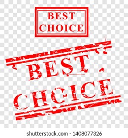 Vector, Best Choice, 2 style Scratch Red Rubber Stamp