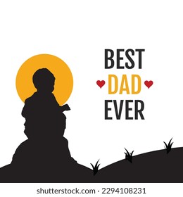 Vector best dad ever design with dad and son silhouettes