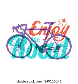 Vector bicycle with "Enjoy the Road" quote