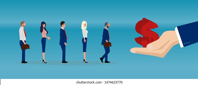 Vector of a big businessman hand giving money to business people staying in line . 