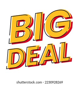 Vector of Big Deal text design, suitable for advertising content