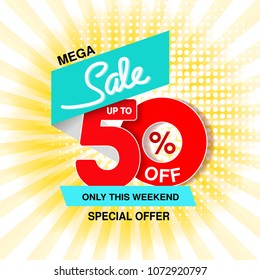 Vector big sale banner. Mega sale, up to 50 % off. Red blue special offer only this weekend. Template design with black frame on yellow striped background.