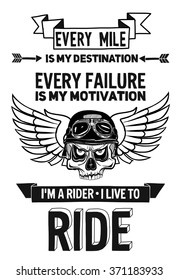 Vector biker quote with motivation phrase