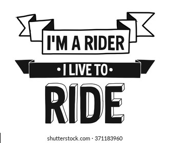 Vector biker quote with motivation phrase