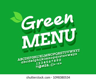 Vector Bio Logo Green Menu. Bright 3D Font. Alphabet Letters, Numbers and Symbols for Ecological friendly Text