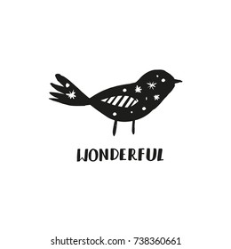 Vector bird and inscription "Wonderful". Label, poster, postcard, print, illustration and other.