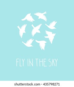 Vector birds silhouette set. Blue postcard with birds and stylish phrase - fly in the sky