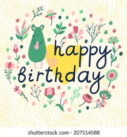 Vector birthday card with cute mouse, different flowers, leaves, branches and berries, yellow heart and hand written text "happy birthday" on the abstract wave background