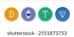 Vector Bitcoin, Ethereum, Tether, and Ton coin illustration on white background. Virtual money in digital assets concept and blockchain cryptocurrency technology. For blockchain design, crypto emblems