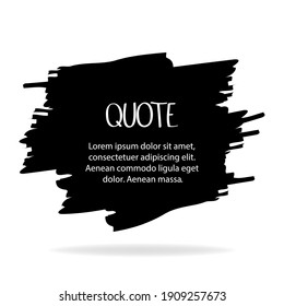 Vector black brush on a light background. Hand painted grunge element. Art design of a place for text, quotes, information, company names. Vector illustration