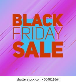 Vector Black Friday Sale background with shining ray of energy. Vector illustration on light  violet background. Abstract glowing lines, light trails. Psychedelic colors.