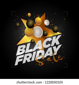 Vector Black Friday Sale poster design with star shape and 3d white, black and gold balloons. Elements are layered separately in vector file.