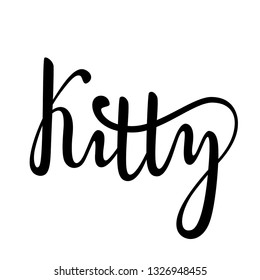 Vector black hand drawn lettering of word Kitty isolated on the white background.